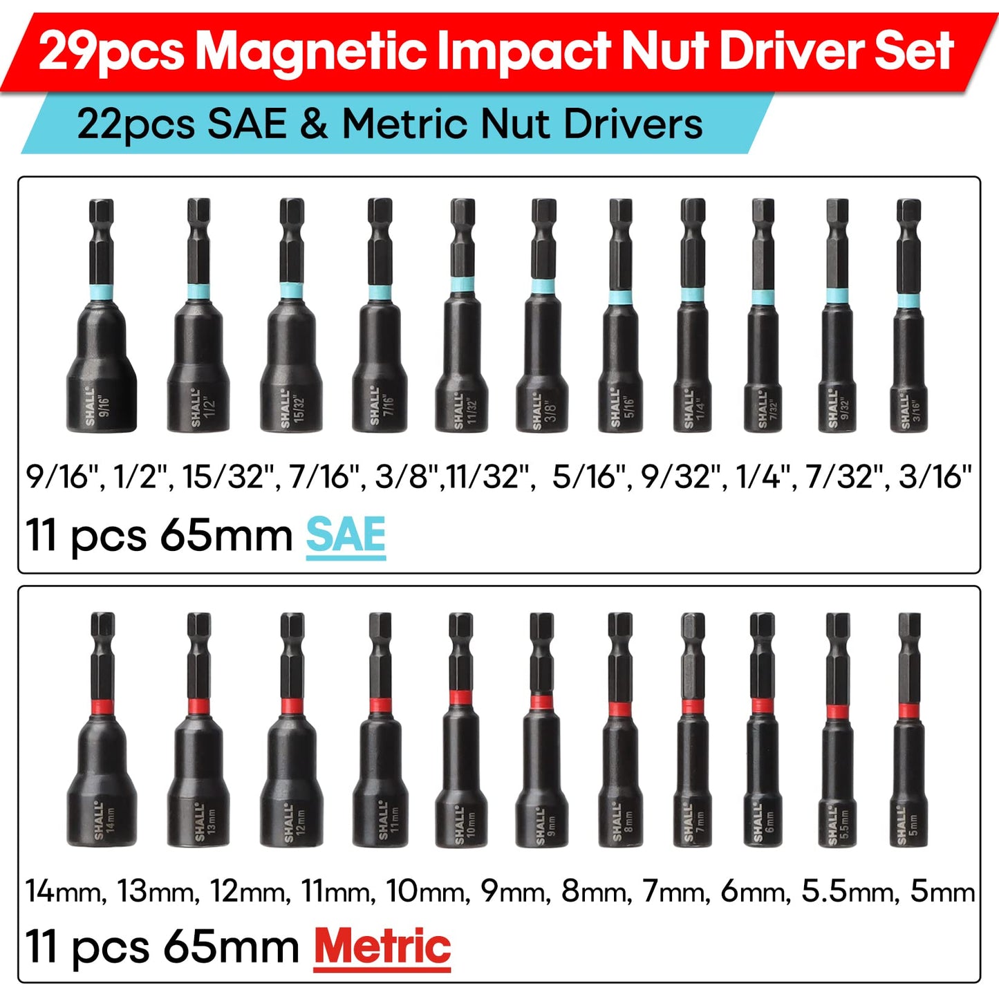Shall 29PCS Magnetic Nut Driver Set, Impact Drill Bit 1/4'' Hex Shank, SAE & Metric Cr-V Steel Power Drivers with Quick-Release Extensions, Socket Adapters, Holder and Storage Bag