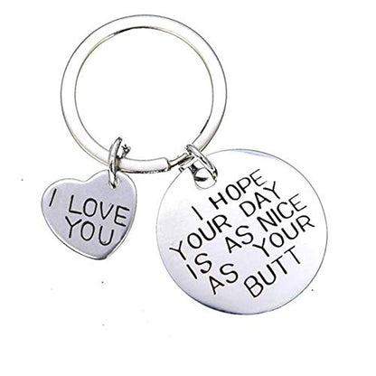 ShiQiao Spl I Hope Your Day Is As Nice As Your Butt Keychain Boyfriend Girlfriend Gifts Keyring I Love You Wife Husband Gifts