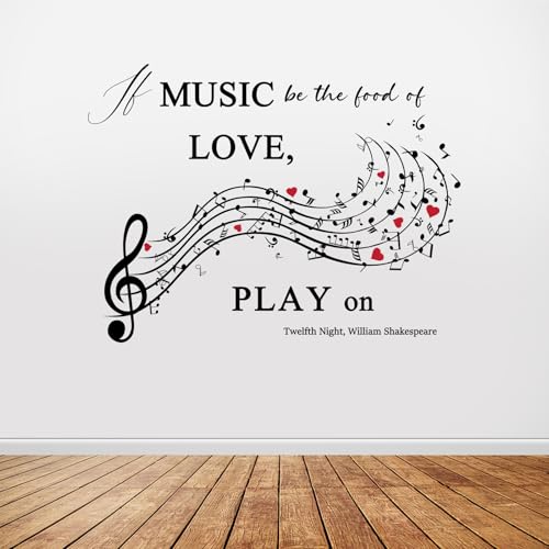 Music Quote Wall Decal,If Music Be The Food of Love Wall Sticker,Shakespeare Quote with Musical Notes for Home,Studio or Classroom