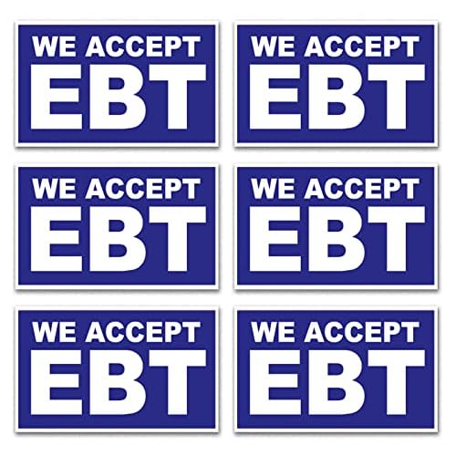 4 Less Co 3x5 Inch We Accept EBT Decal Sticker Sign bb - 6 Pack