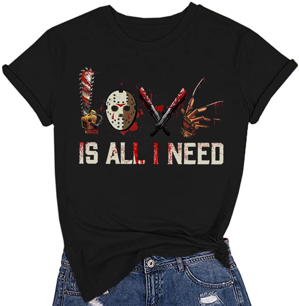 Love is All I Need Halloween Squad Shirt Women Novelty Horror Movies T-Shirt Halloween Scary Graphic Short Sleeve Top (S, Black)