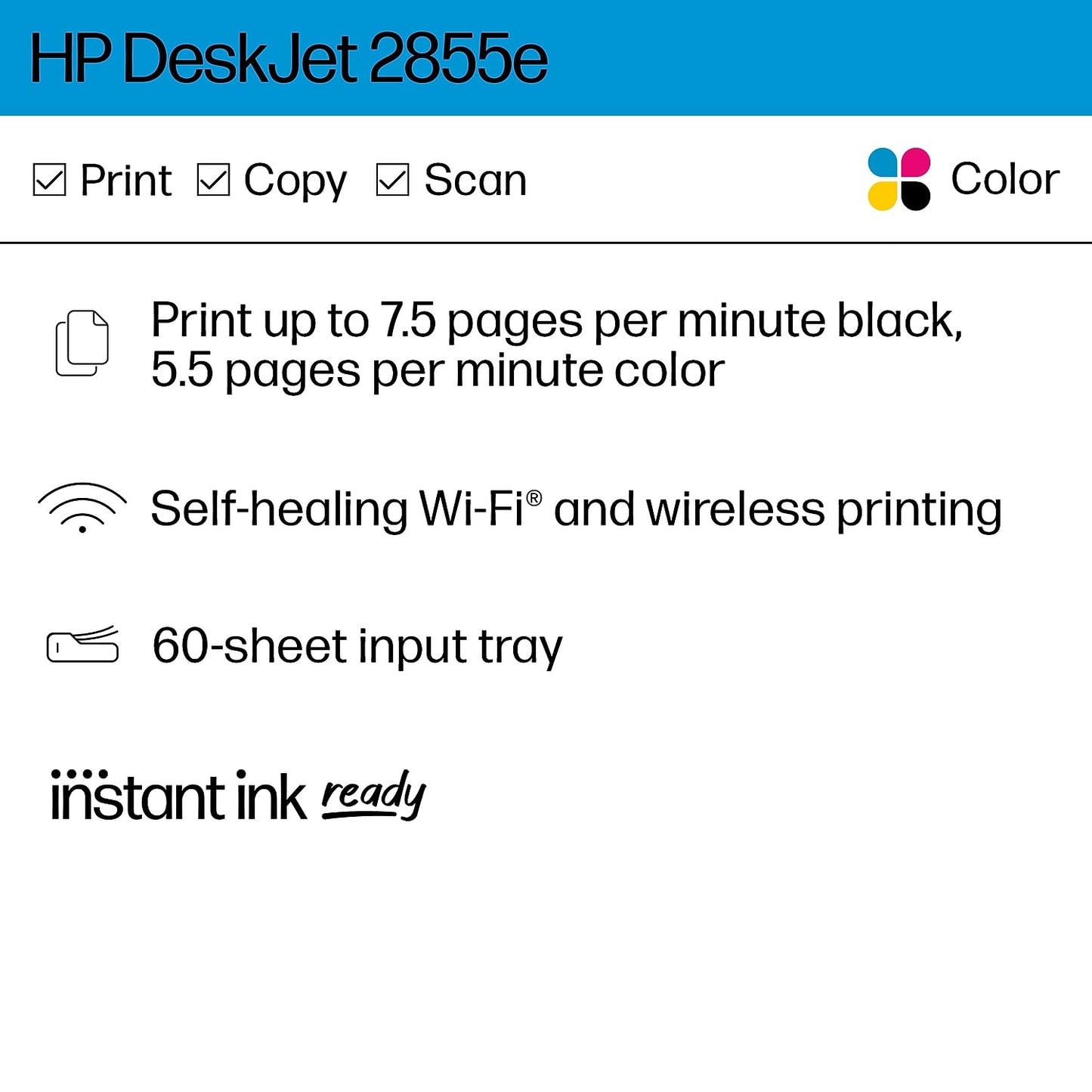 HP DeskJet 2855e Wireless All-in-One Color Inkjet Printer, Scanner, Copier, Best-for-home, 3 months of Instant Ink included, Single-band Wi-Fi connectivity (588S5A)