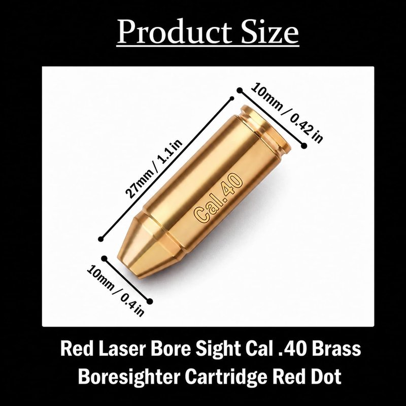 Tactical Red Laser Bore Sight Cal .40 Brass Boresighter Cartridge Red Dot (Will NOT Work with Smith and WES'S)