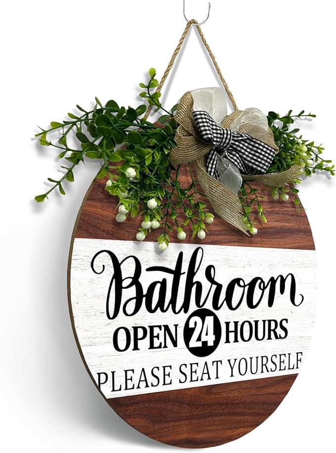 Bathroom Door Sign Bathroom Open 24 Hours Please Seat Yourself Hanging Sign With Wreath And Bow Rustic Farmhouse Round Wooden Front Door Sign for All The Seasons Bath Room Decor 12x12 Inch
