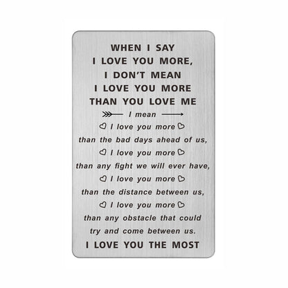 TANWIH When I Say I Love You More Wallet Card, Romantic Valentines Day Cards, I Love You Gifts for Him Her, Valentines Gifts for Men, Anniversary Card for Husband, Long Distance Present for Boyfriend
