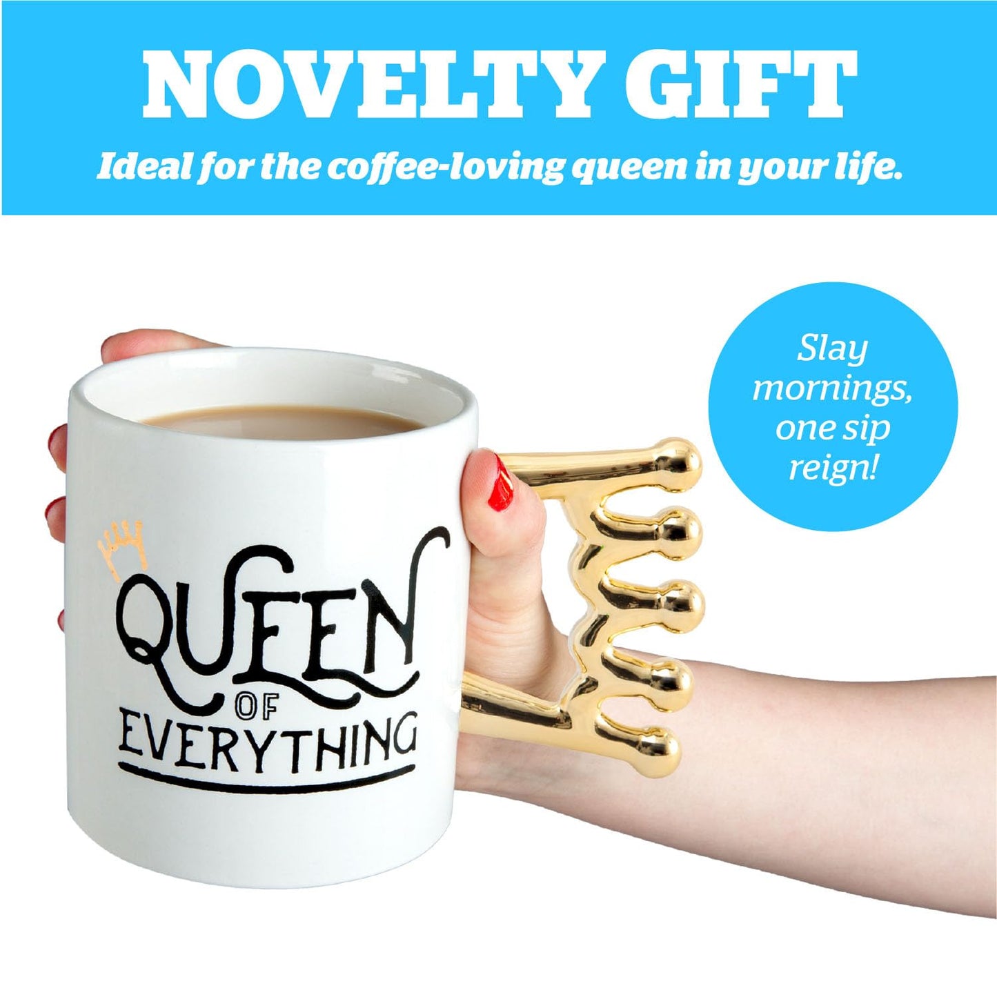 BigMouth Inc. Queen of Everything Coffee Mug 20oz Funny Coffee Cup for Women Novelty Gift for Friends and Coworkers Ceramic Mug for Home or Office