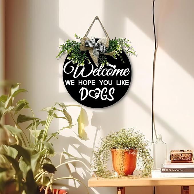 Welcome We Hope You Like Dogs Sign Dog Round Signs for Front Door with Bow and Wreath Farmhouse Bones Hanging Sign or Dogs Lovers Spring Summer Seasonal Decor Housewarming Gift 12 Inch