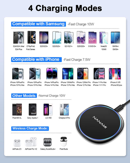 NANAMI Wireless Charger for iPhone and Samsung - Wireless Charging Pad Qi-Certified 10W Max for iPhone 17 16 15 14 13 12 SE2 11 Xs XR X New Airpods and Galaxy S25 Ultra S25+ S24 FE S23 S22 S21 S20 S10