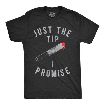 Crazy Dog Men's Halloween T Shirt Just The Tip I Promise Pun Themed Graphic Novelty Knife Tee Funny Innuendo Pun Shirt for Guys Crazy Halloween Tee (Heather Black) - L