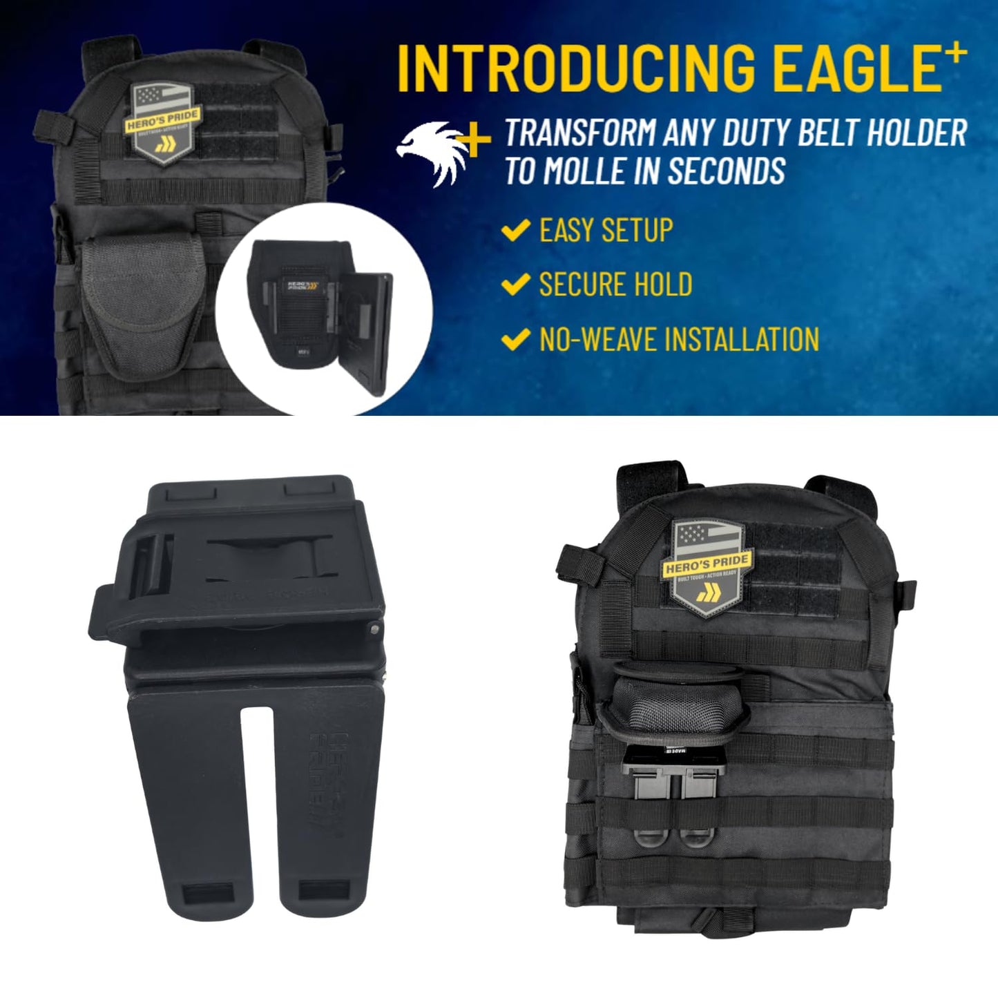 Hero's Pride Eagle+ MOLLE Adapter Universal Belt Loop to MOLLE Conversion Fits 2.25" Nylon & Ballistic Duty Gear One-Piece Tool-Free Design TAA Compliant for Tactical & Patrol Use