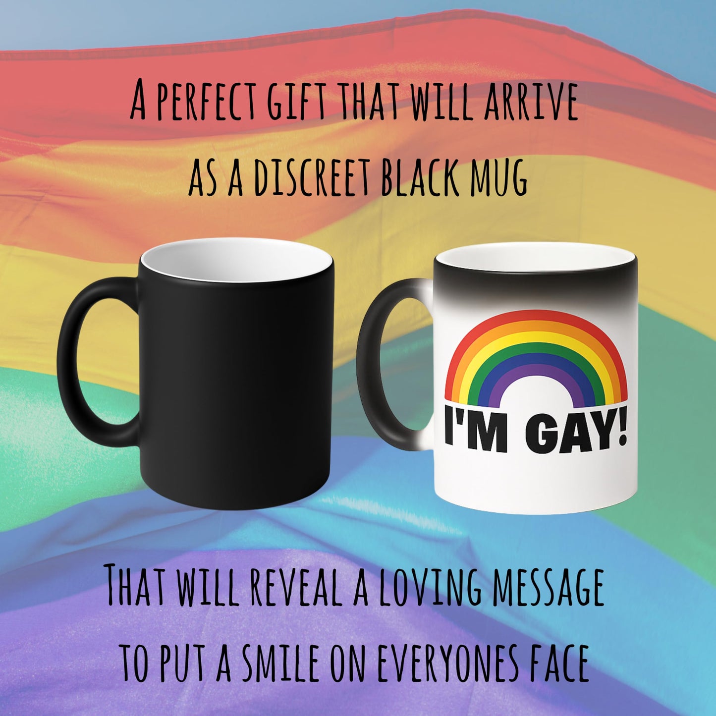 I'm Gay Rainbow Heat Change Mug - Funny Rude Mug - Message Appears as it Heats - Perfect Novelty Gag Gift, best funny gifts and pride accessories