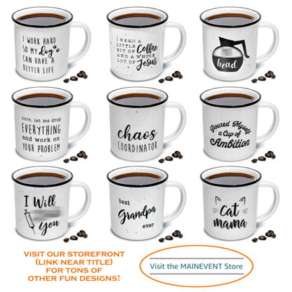 MAINEVENT Let Me Drop Everything Mug 11 Oz, Funny Coworker Coffee Mug, Work Ceramic Coffee Cup