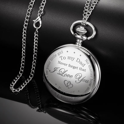 Dad Gift from Daughter to Father Engraved Pocket Watch - No Matter How Much Time Passes, I Will Always Be Your Little Girl (Silver)