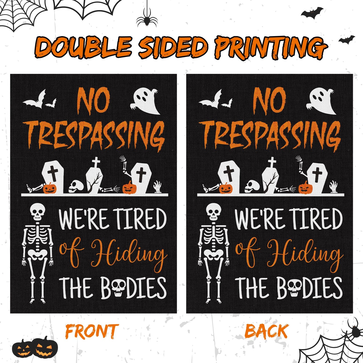 Halloween Skeleton Garden Flag - No Trespassing We're Tired of Hiding the Bodies Yard Flags Skull Ghost Burlap Double Sided Readable House Flags Trick or Treat Party Decors Supplies for Outdoor Lawn